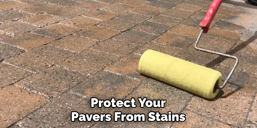 Protect Your Pavers From Stains
