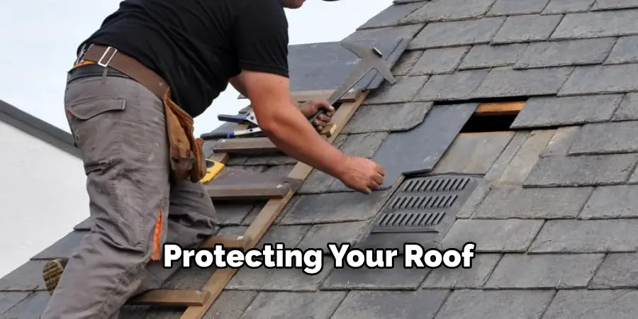 Protecting Your Roof