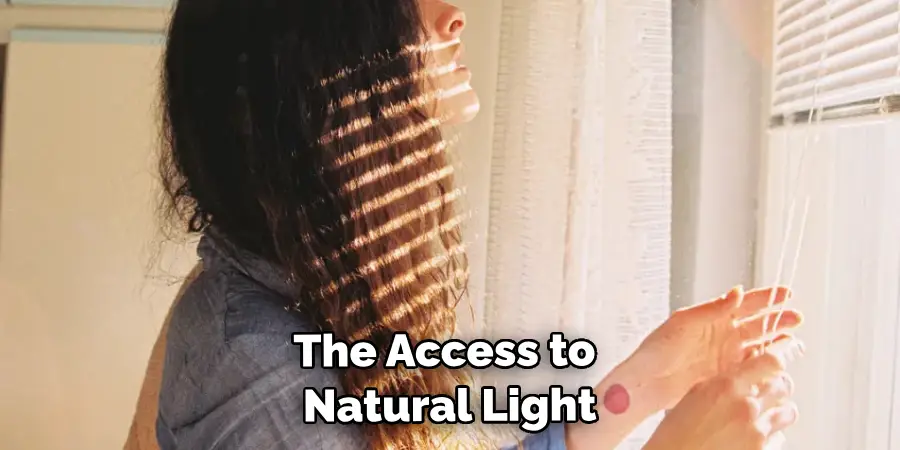 The Access to Natural Light