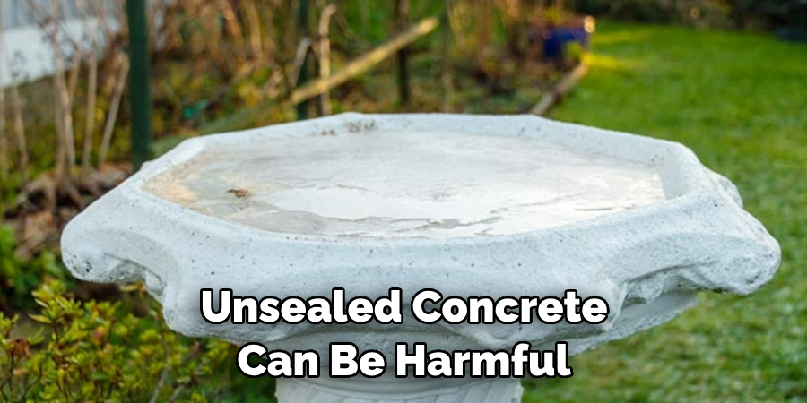 Unsealed Concrete Can Be Harmful