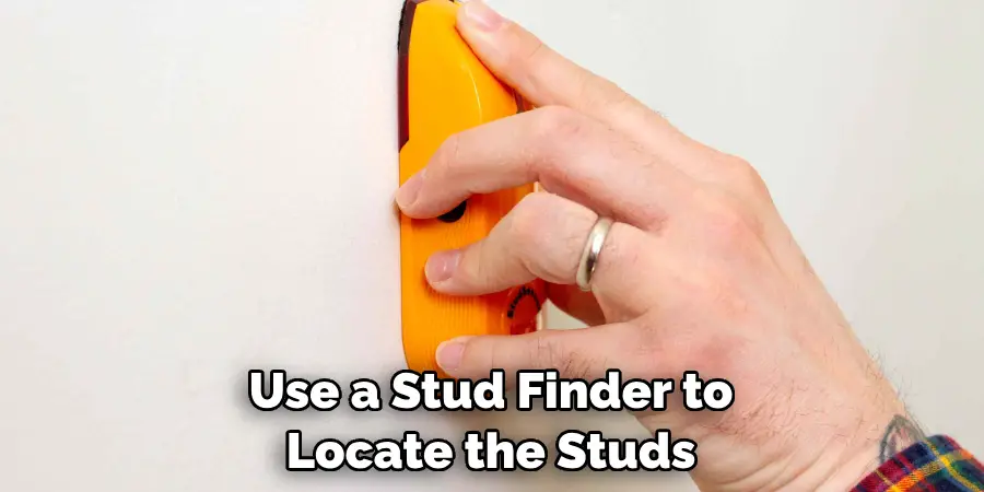 Use a Stud Finder to Locate the Studs