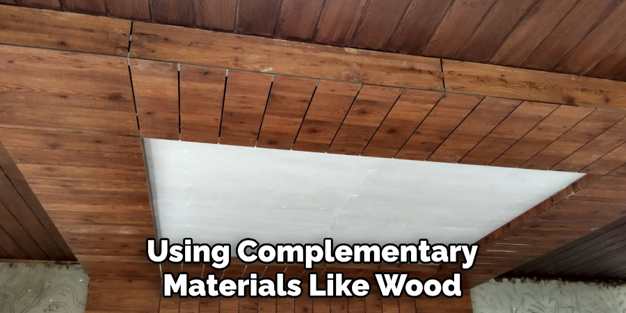 Using Complementary Materials Like Wood