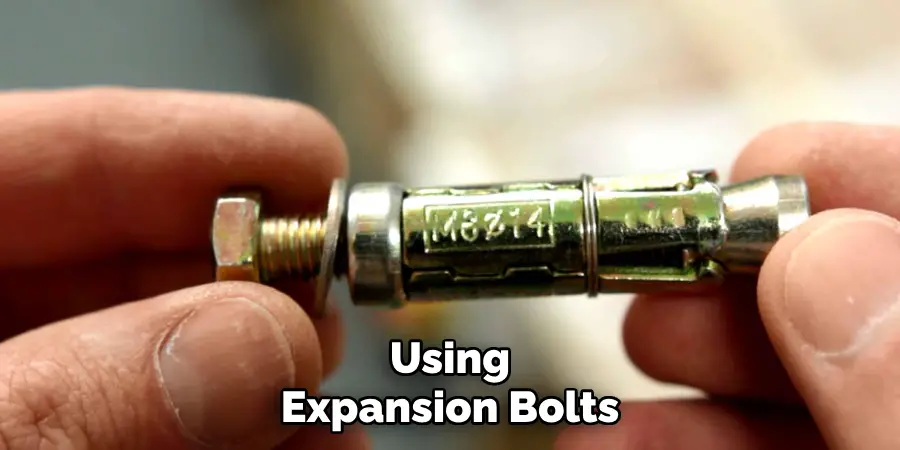 Using Expansion Bolts