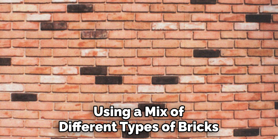 Using a Mix of Different Types of Bricks