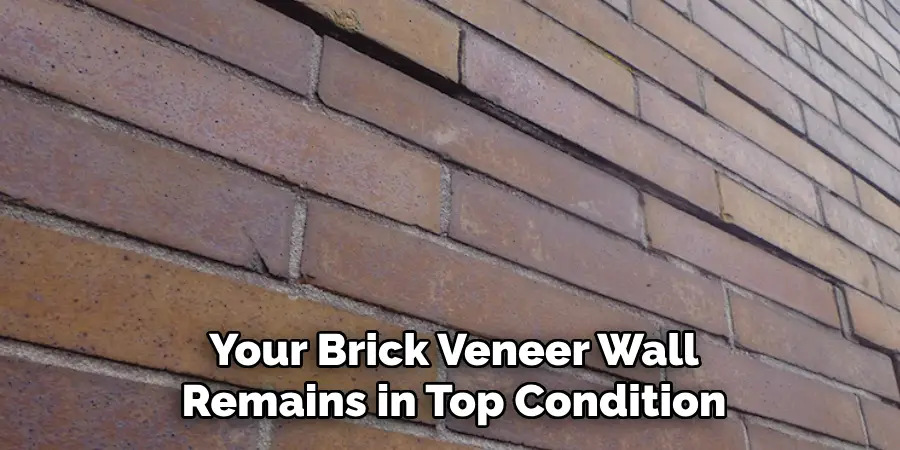 Your Brick Veneer Wall Remains in Top Condition