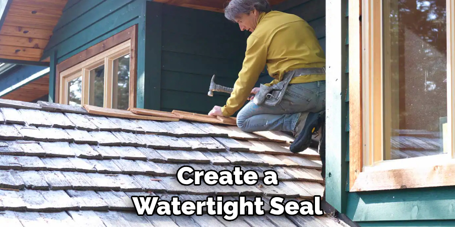 Create a Watertight Seal