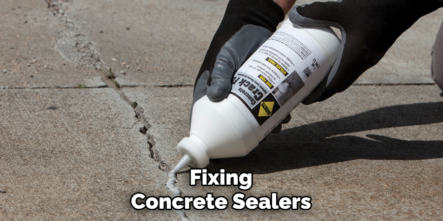 Fixing Concrete Sealers