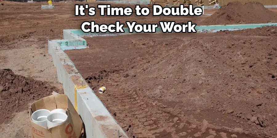 It's Time to Double Check Your Work