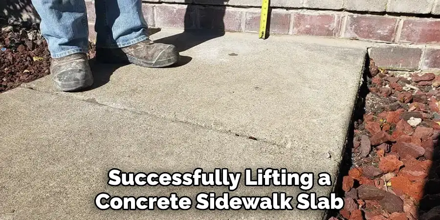 Successfully Lifting a Concrete Sidewalk Slab