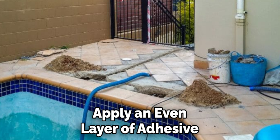 Apply an Even Layer of Adhesive