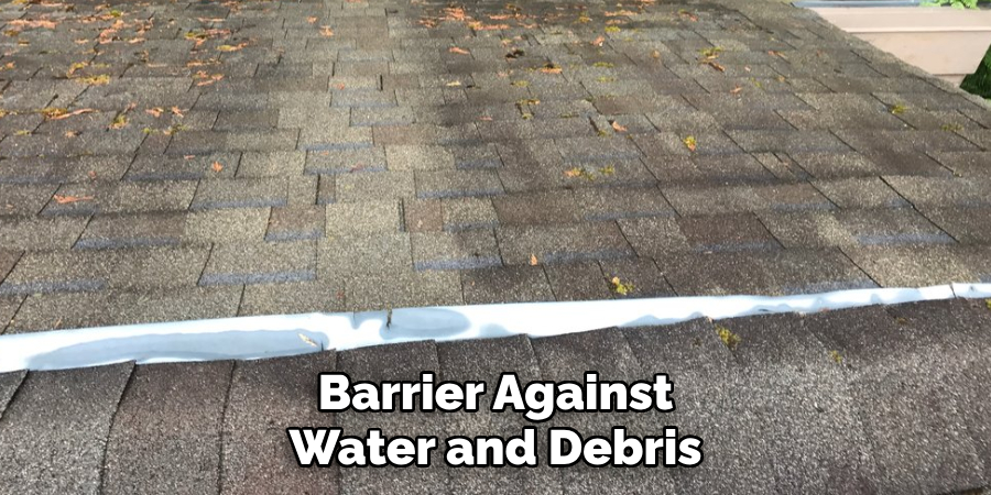 Barrier Against Water and Debris