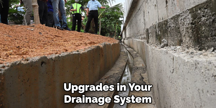 Upgrades in Your Drainage System