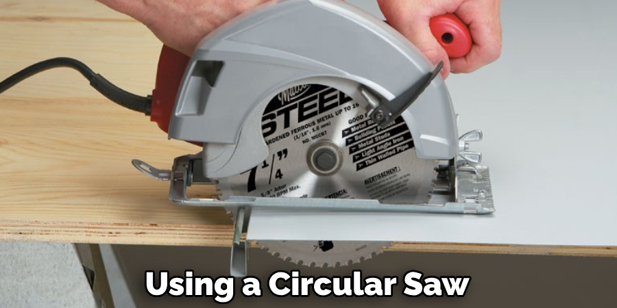 Using a Circular Saw