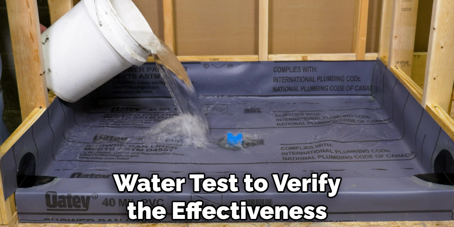 Water Test to Verify the Effectiveness