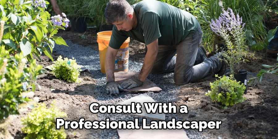 Consult With a Professional Landscaper