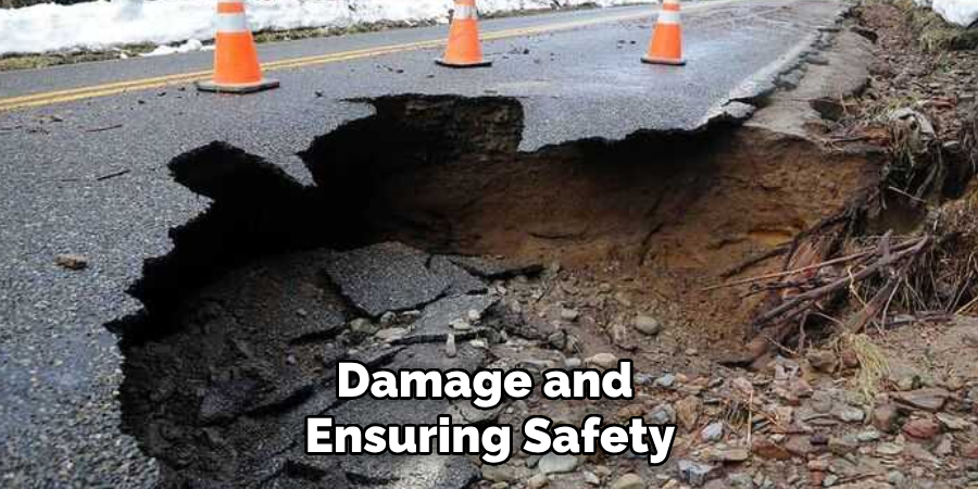 Damage and Ensuring Safety