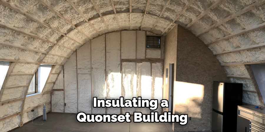 Insulating a Quonset Building