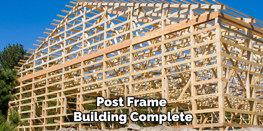 Post Frame Building Complete