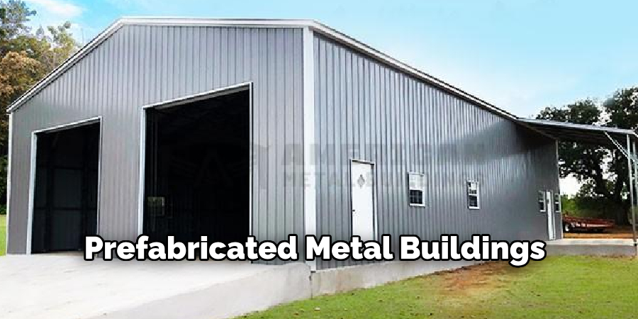 Prefabricated Metal Buildings