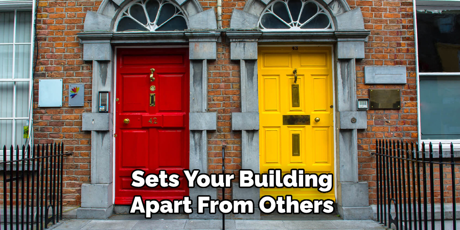 Sets Your Building Apart From Others