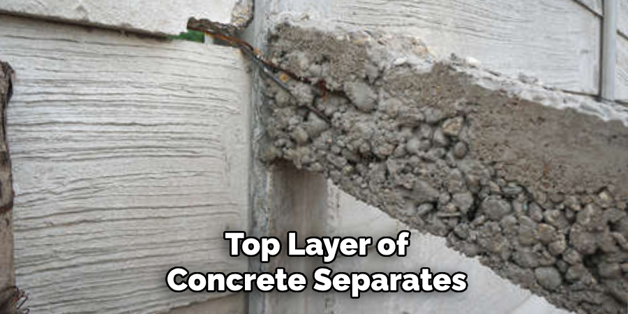 Top Layer of Concrete Separates