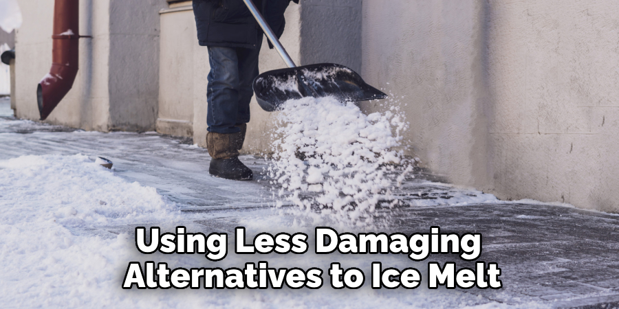 Using Less Damaging Alternatives to Ice Melt