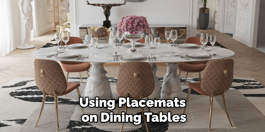 Using Placemats on Dining Tables