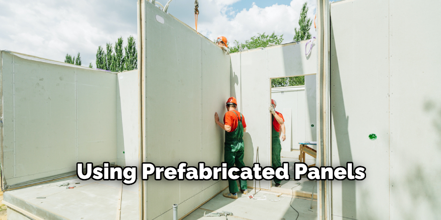 Using Prefabricated Panels