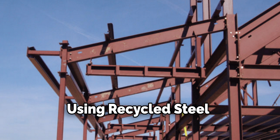 Using Recycled Steel