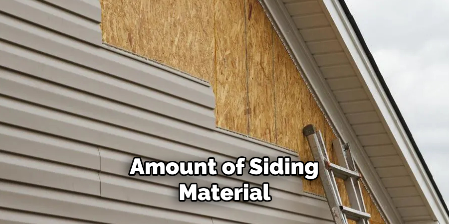 Amount of Siding Material