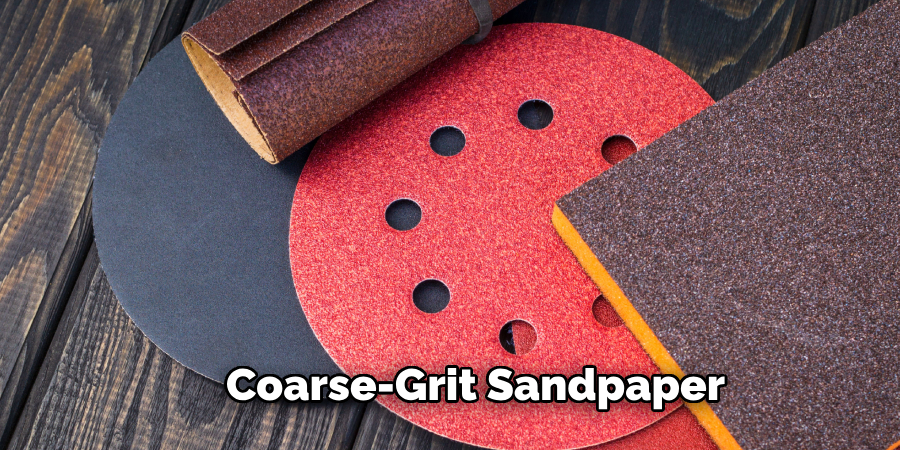 Coarse-grit Sandpaper
