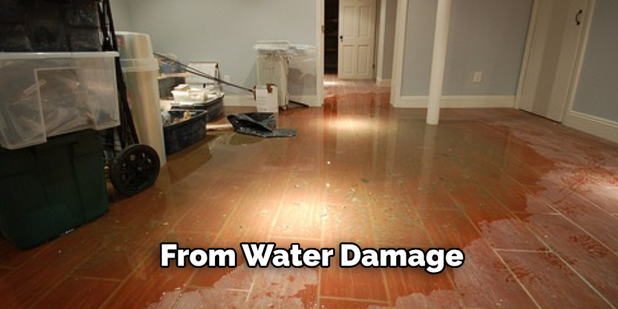  From Water Damage