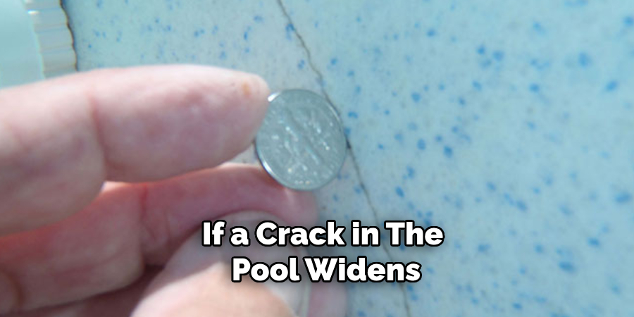If a Crack in the Pool Widens
