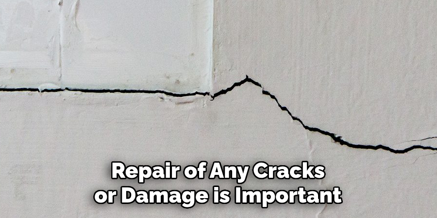 Repair of Any Cracks or Damage is Important