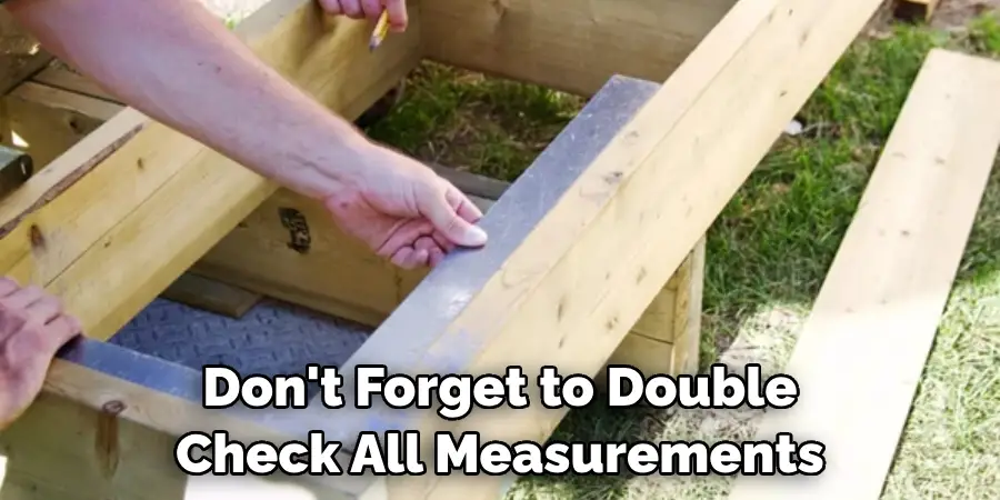 Don't Forget to Double-check All Measurements