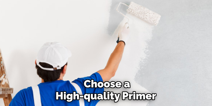 Choose a High-quality Primer 