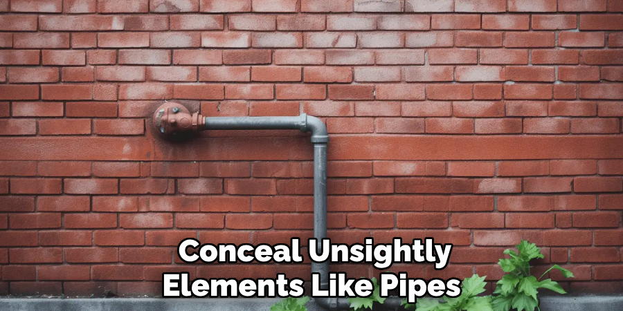 Conceal Unsightly Elements Like Pipes