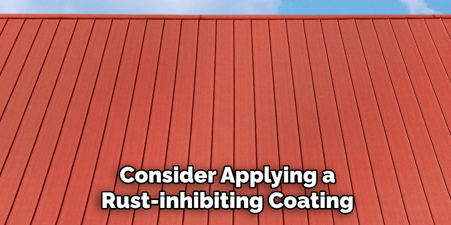 Consider Applying a Rust-inhibiting Coating