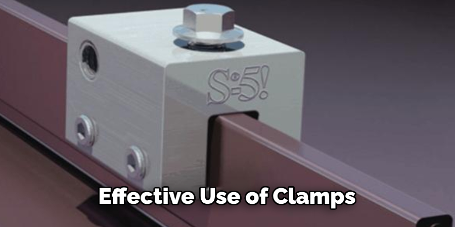 Effective Use of Clamps