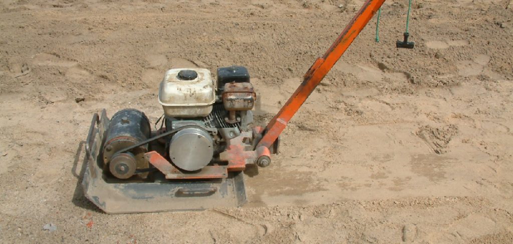 How to Compact Sand without A Compactor