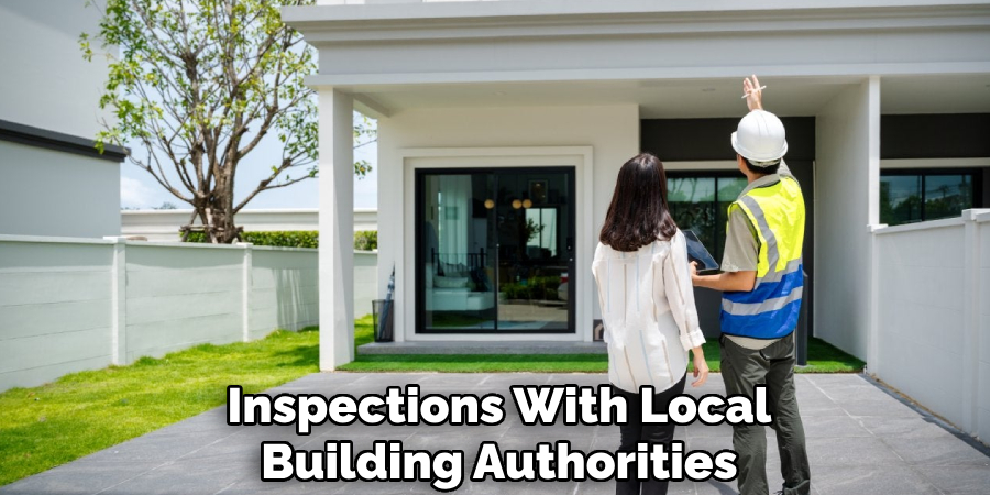 Inspections With Local Building Authorities