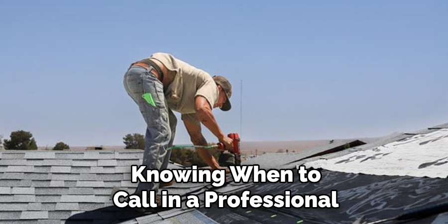 Knowing When to Call in a Professional