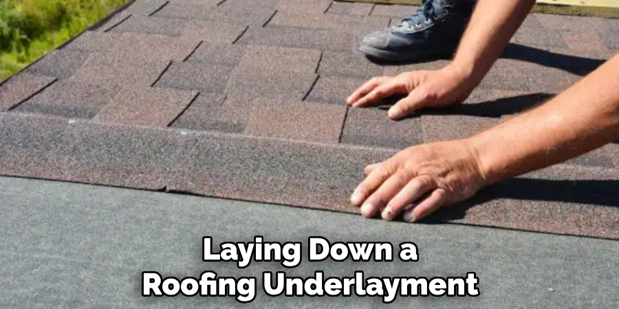 Laying Down a Roofing Underlayment