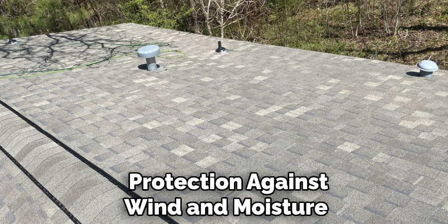  Protection Against Wind and Moisture