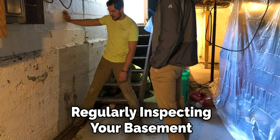 Regularly Inspecting Your Basement