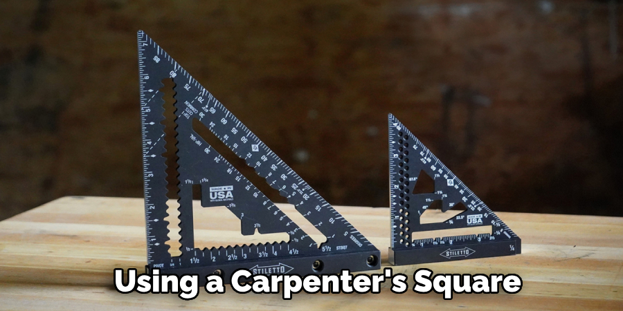 Using a Carpenter's Square