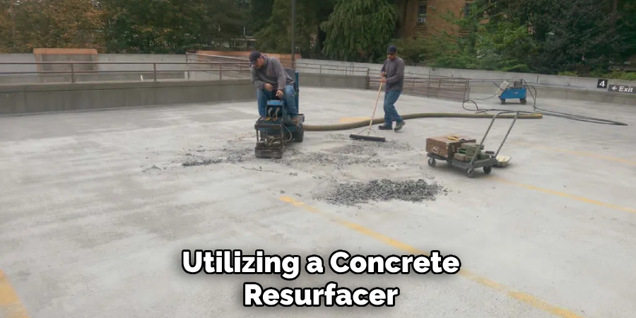 Utilizing a Concrete Resurfacer