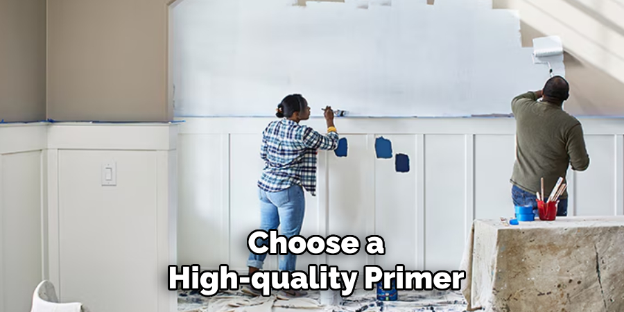 Choose a High-quality Primer