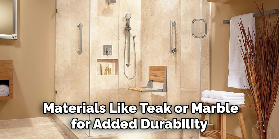Materials Like Teak or Marble for Added Durability