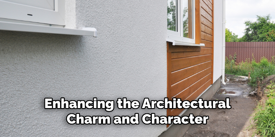 Enhancing the Architectural Charm and Character